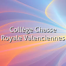 collège chasse royale